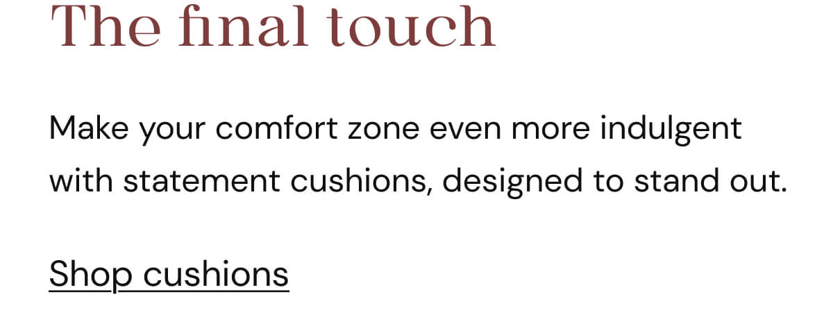 Shop cushions