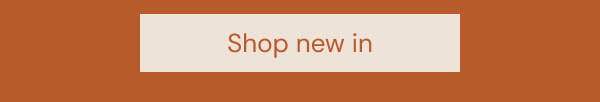 Shop new in