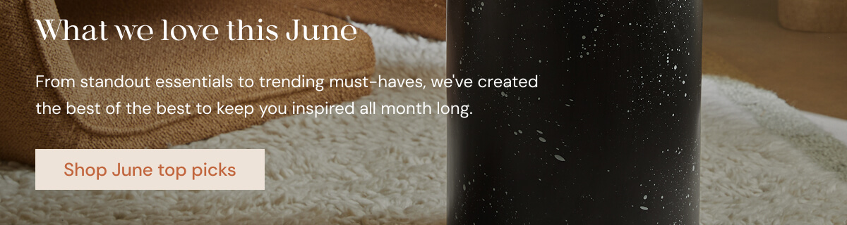 Shop June top picks
