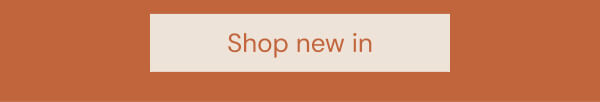 Shop new in