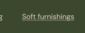 Soft furnishings