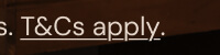 T&Cs apply