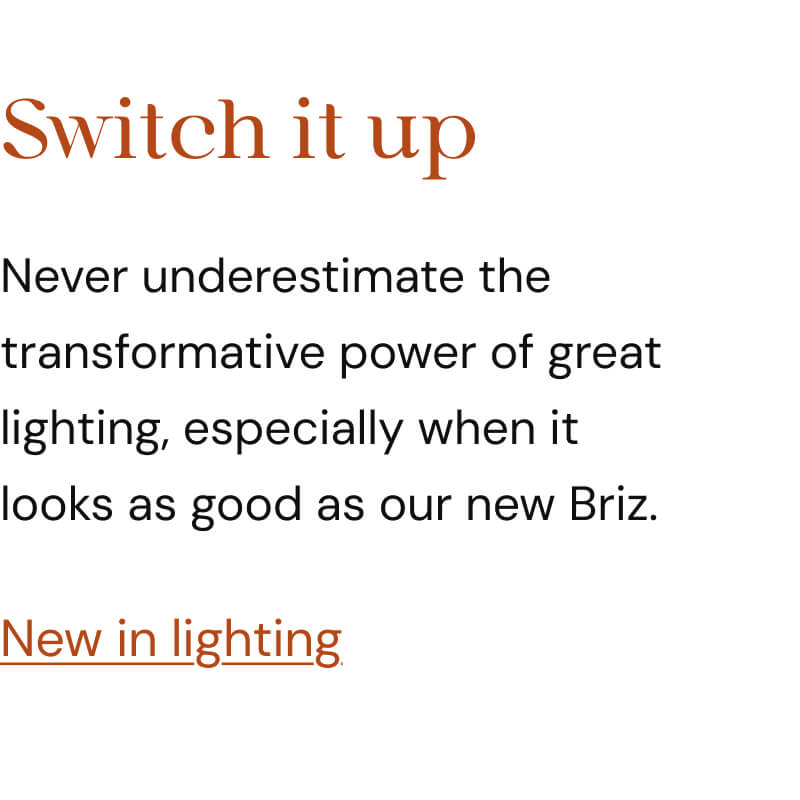 New in lighting