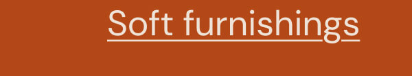 Soft furnishings