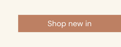 Shop new in