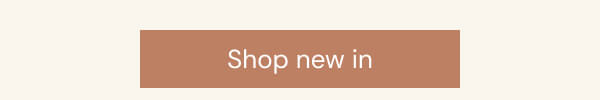 Shop new in