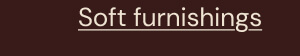 Soft furnishings