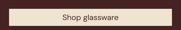 Shop glassware