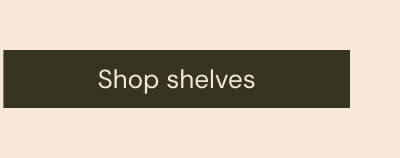 Shop shelves