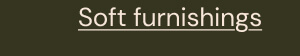 Soft furnishings