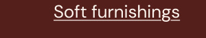 Soft furnishings