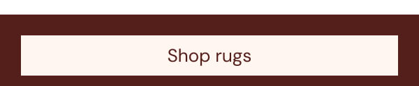 Shop rugs