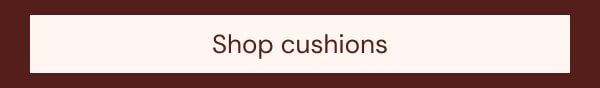 Shop cushions