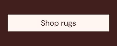 Shop rugs