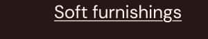 Soft furnishings