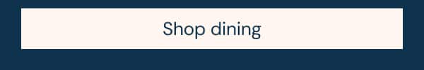 Shop dining