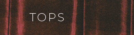 Tops