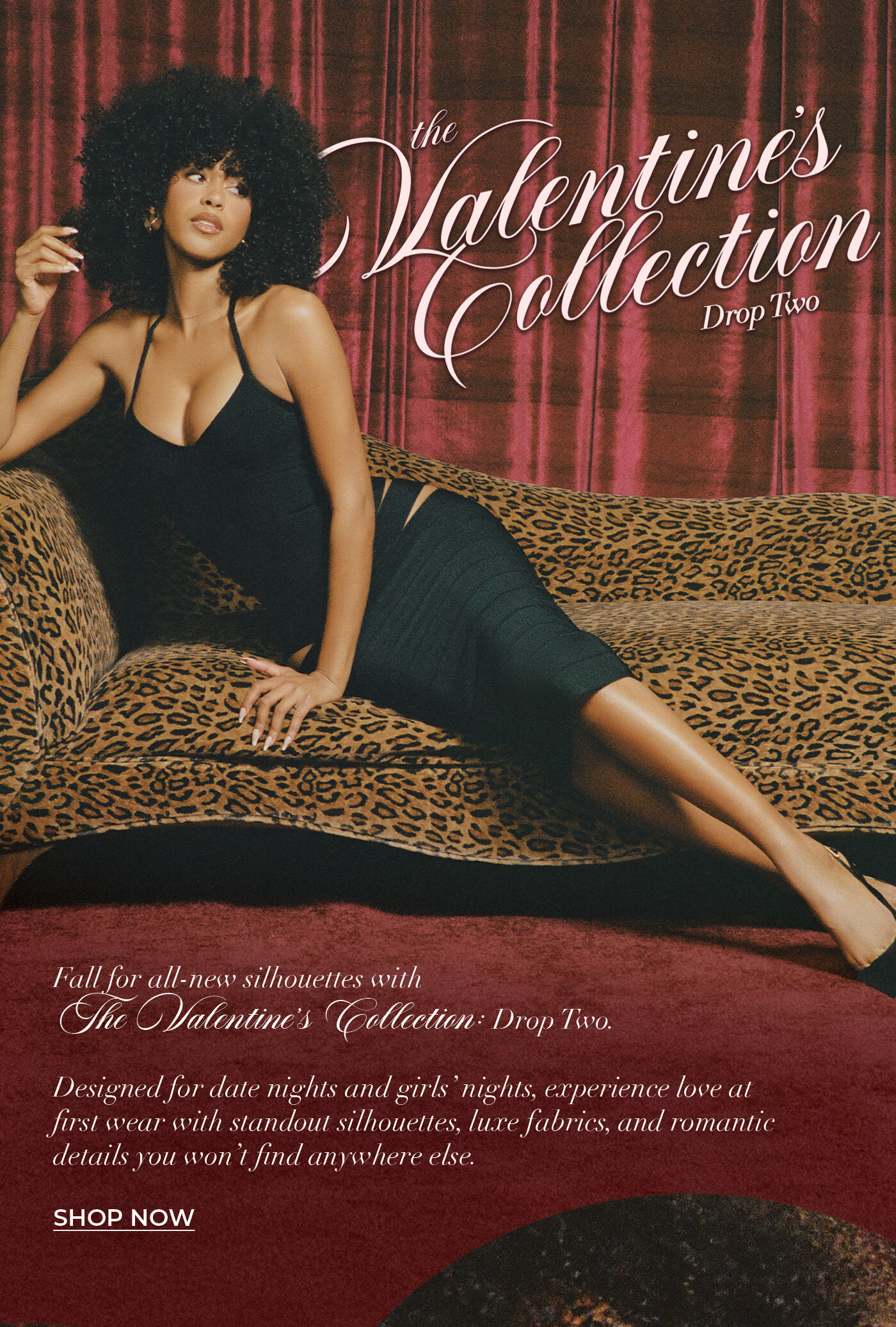 The Valentine's Collection Drop Two