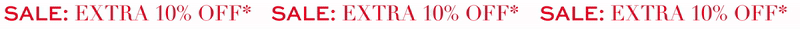 Sale: Extra 10% Off