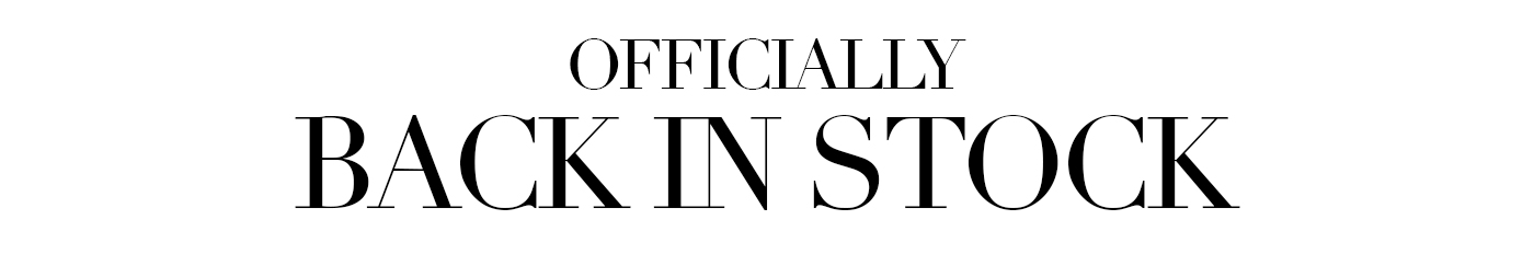 Officialy back in stock