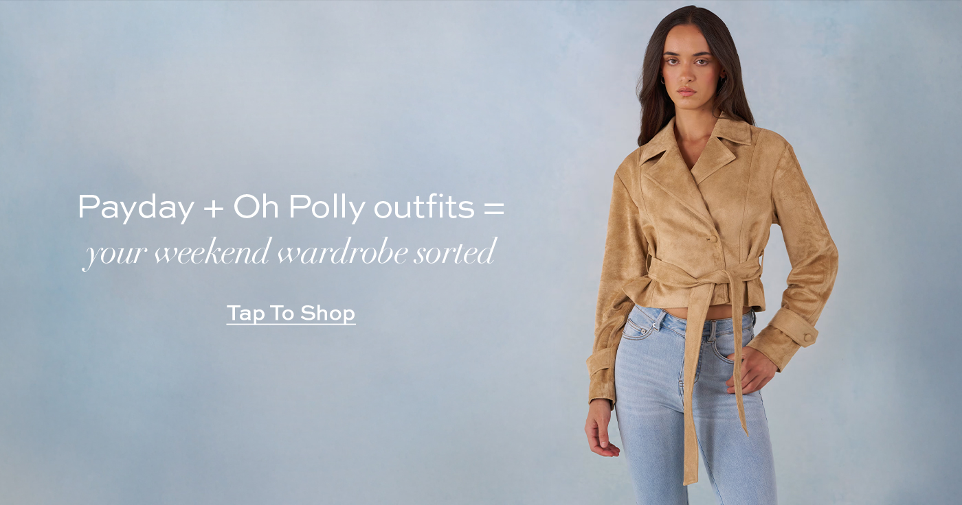 Payday + Oh Polly outfits = weekend wardrobe sorted