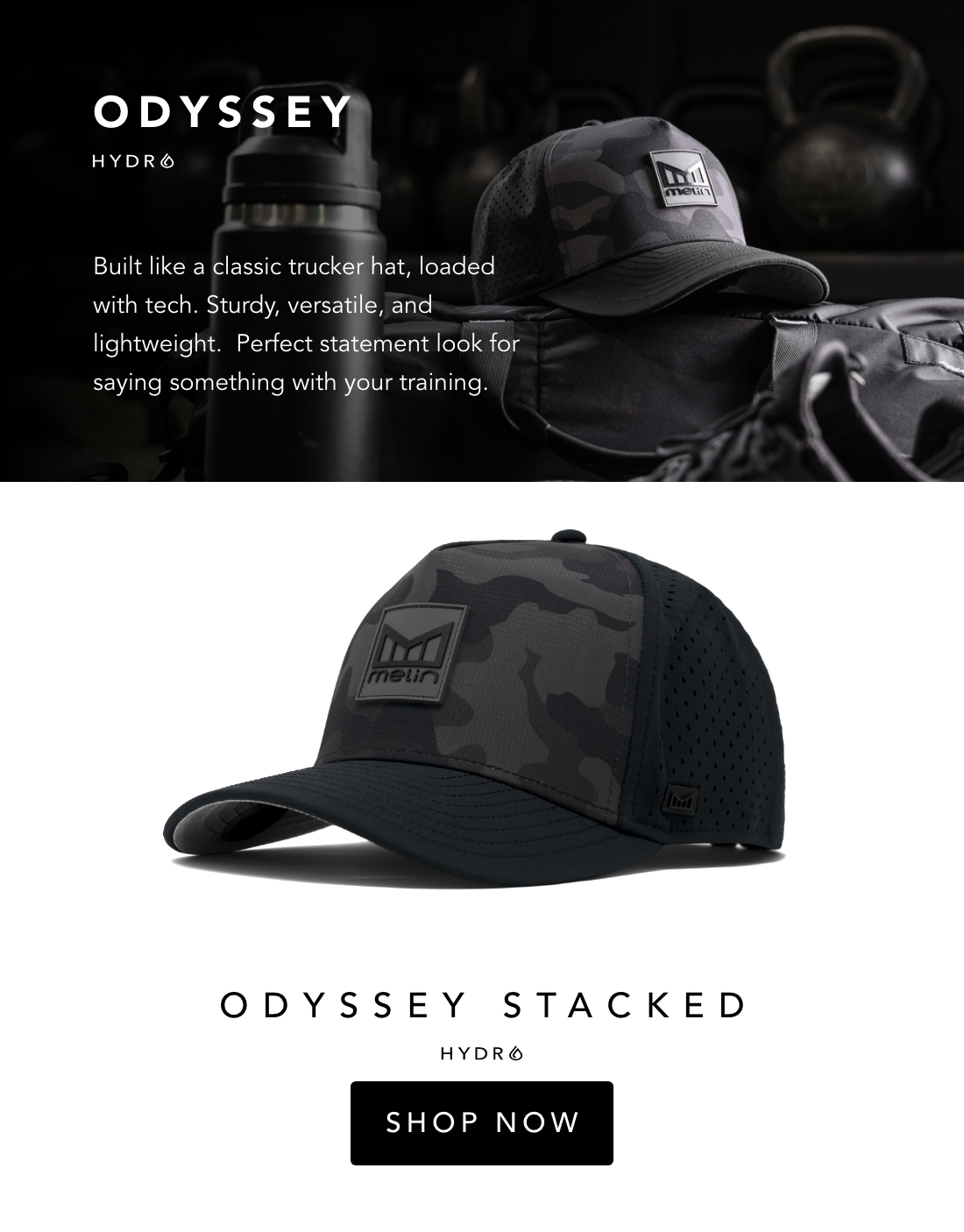 Odyssey Stacked HYDRO in Black Camo