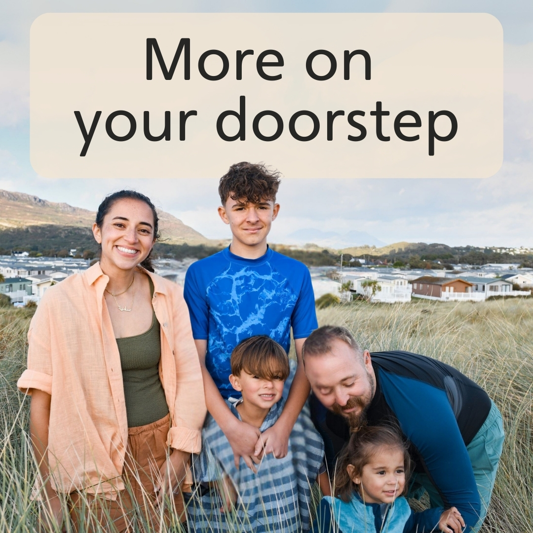 More on your doorstep