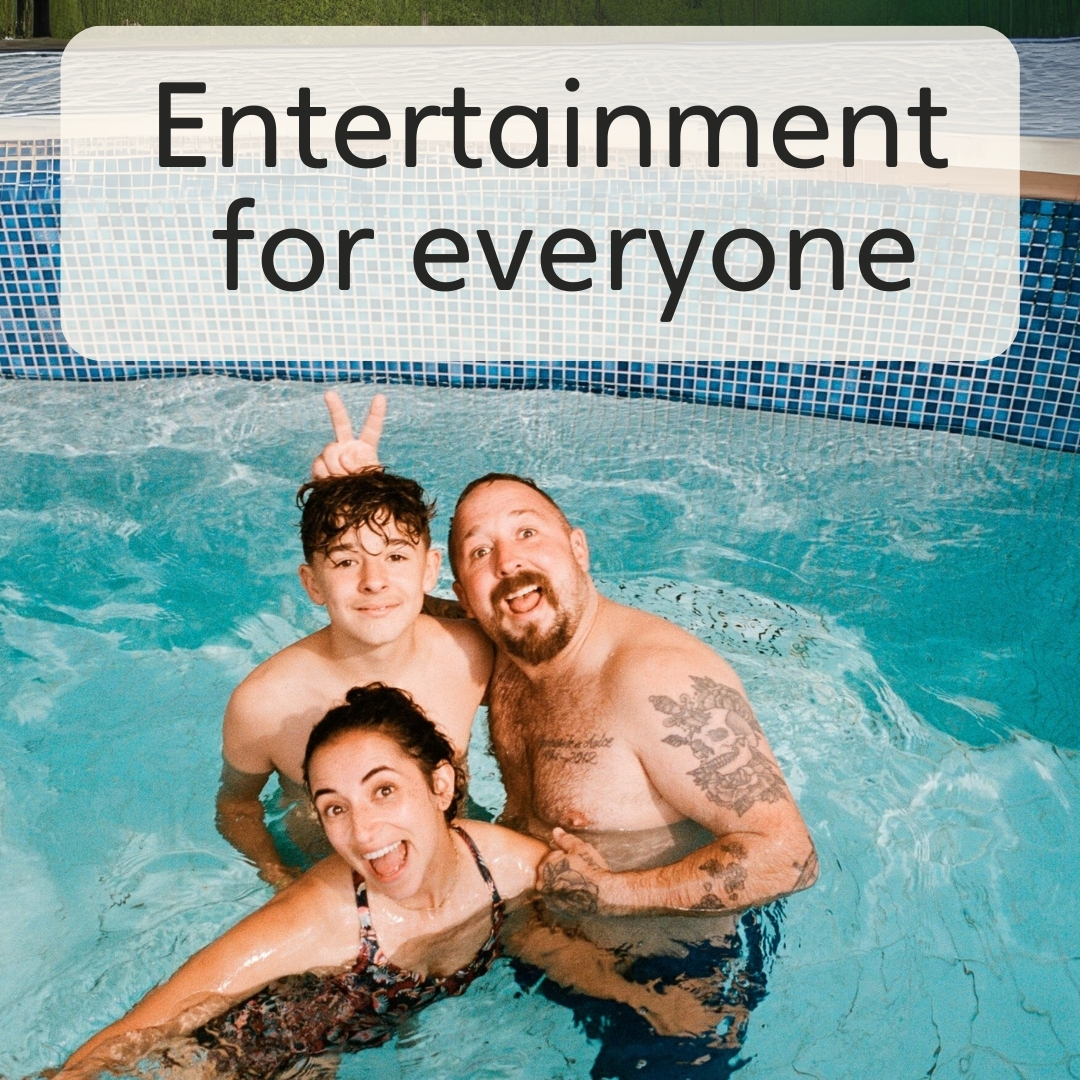 Entertainment for everyone