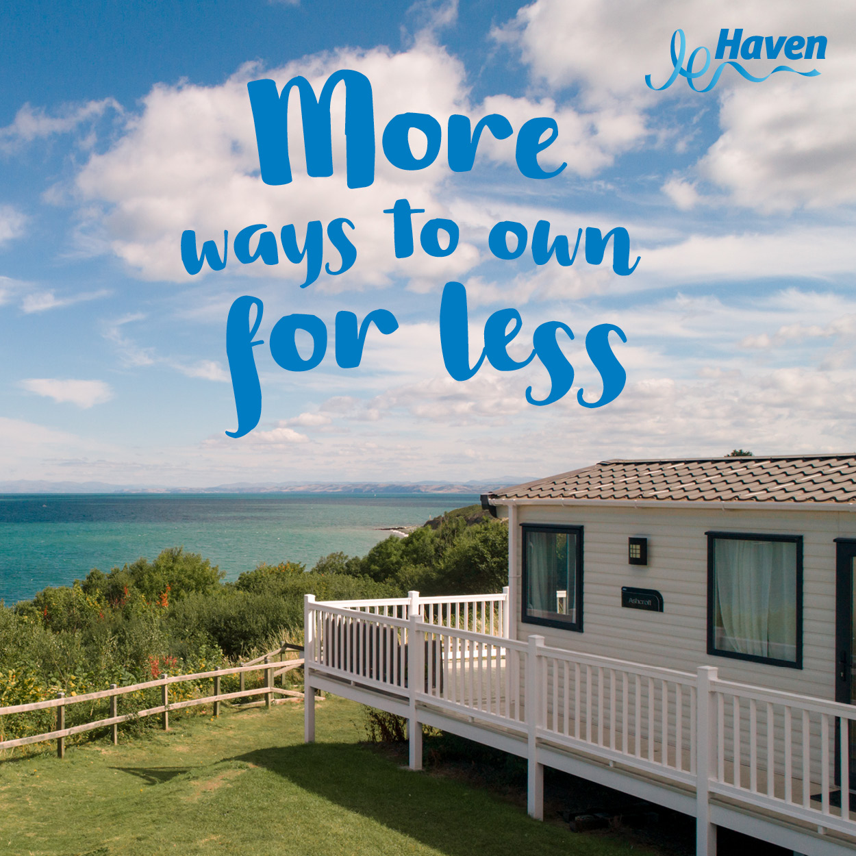 More ways to own for less