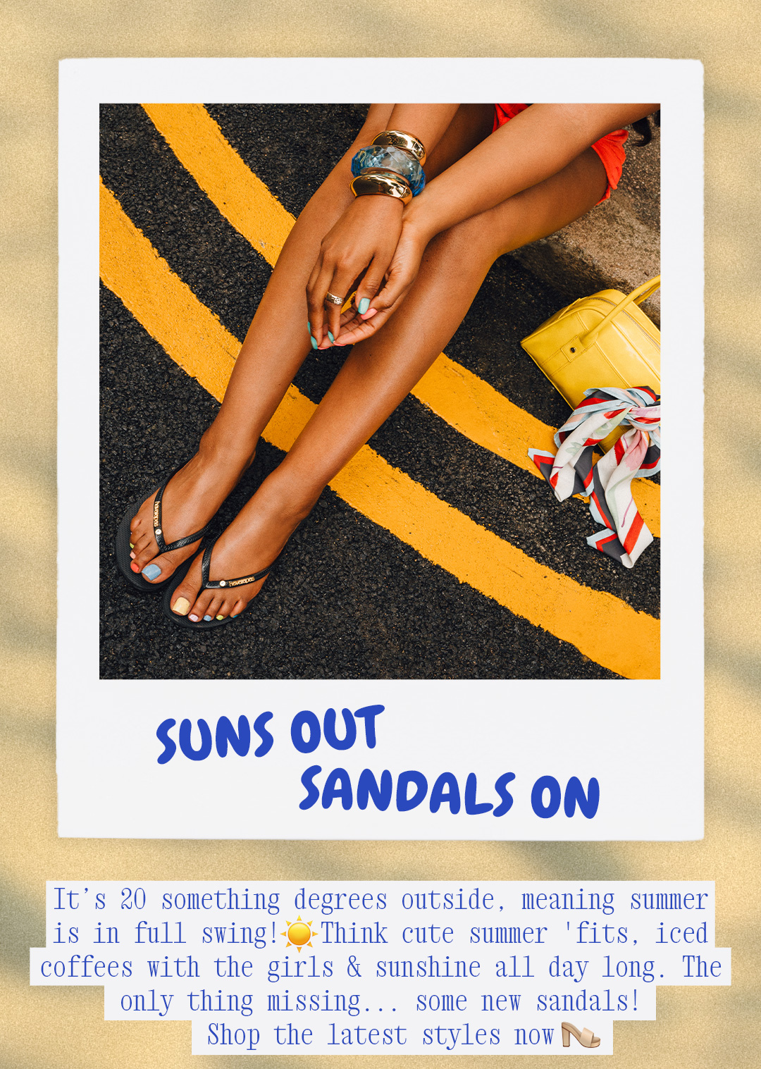 Suns out sandals on Image