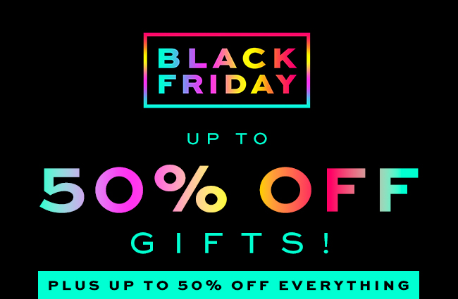 UP TO 50% OFF GIFTS