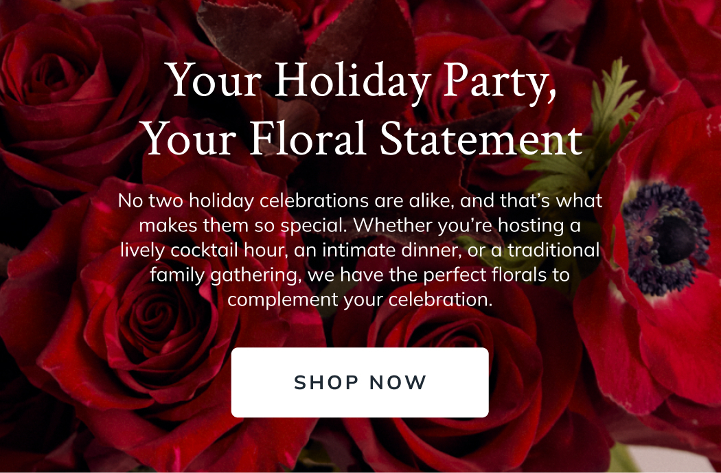 Your Holiday Party, Your Floral Statement 