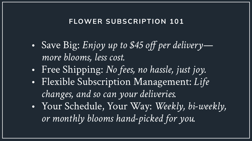 Flower Subscription 101