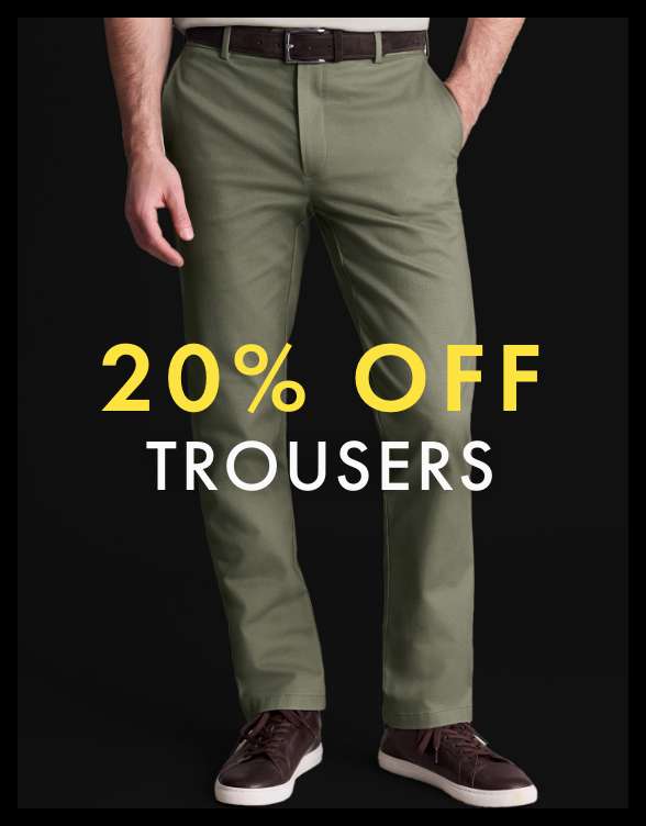 TROUSERS