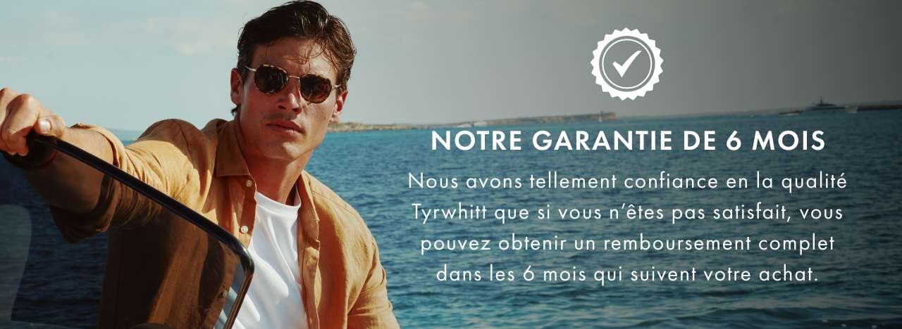 Notre garantie de 6 mois