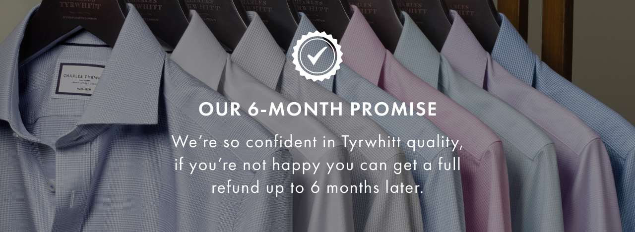 Our 6 Month Promise