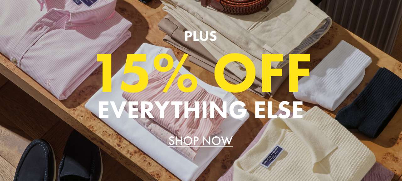 15% OFF EVERYTHING ELSE