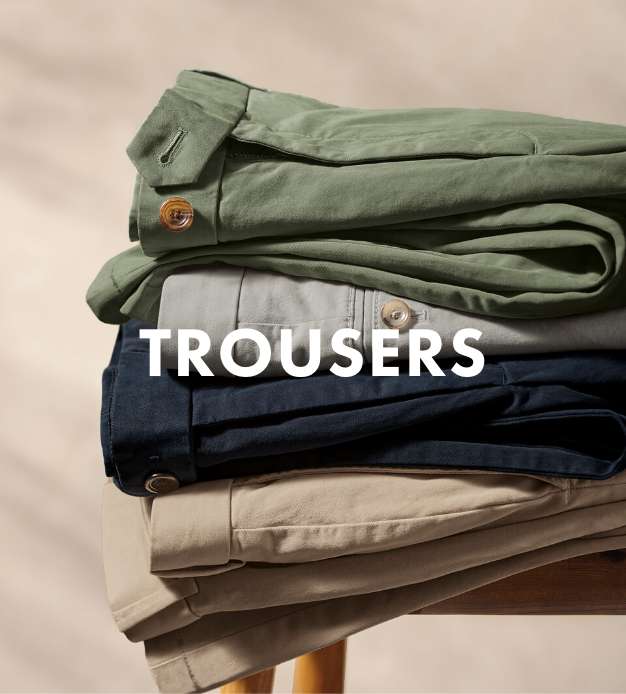 TROUSERS