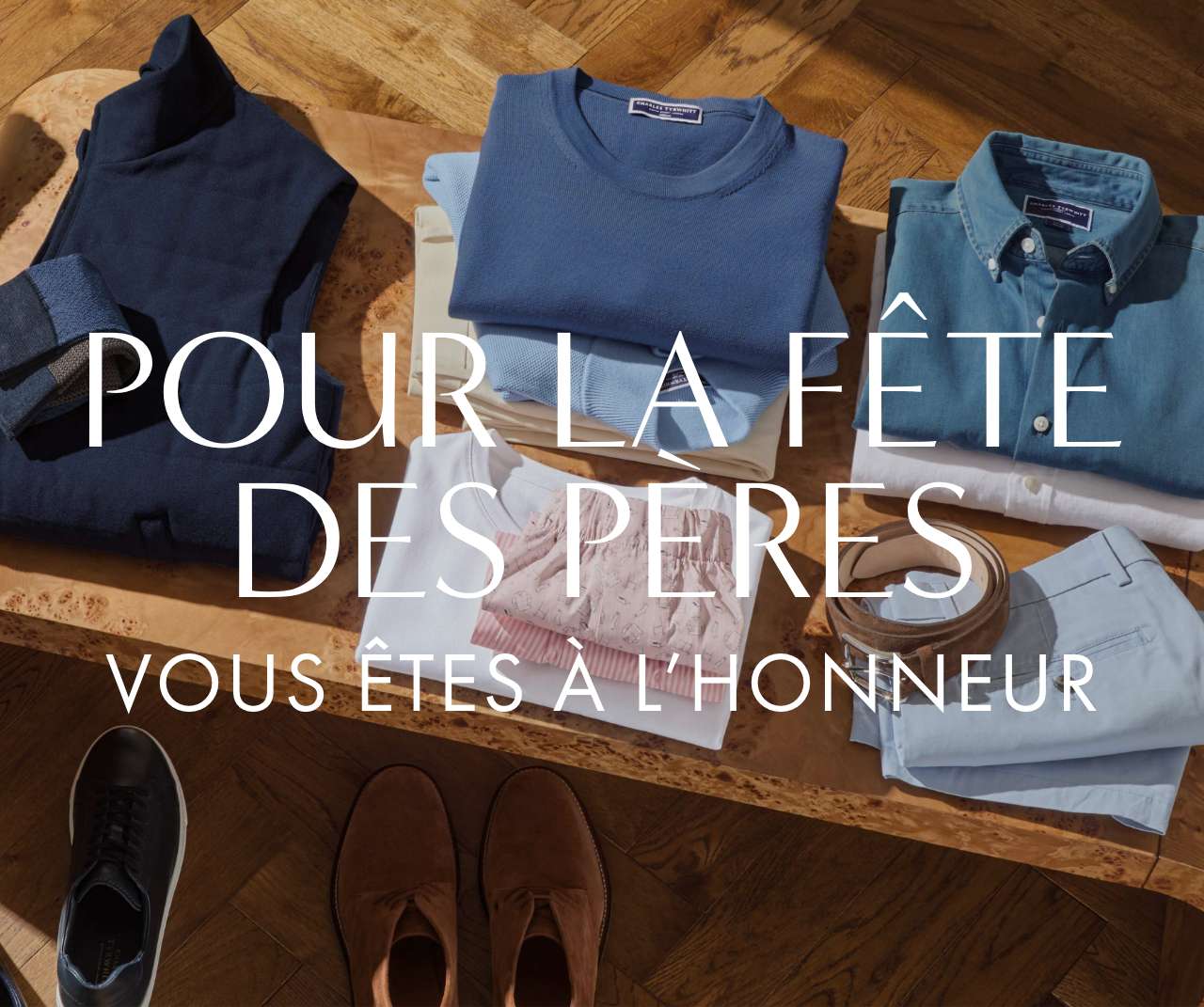 Votre sélection pour la fête des Pères.