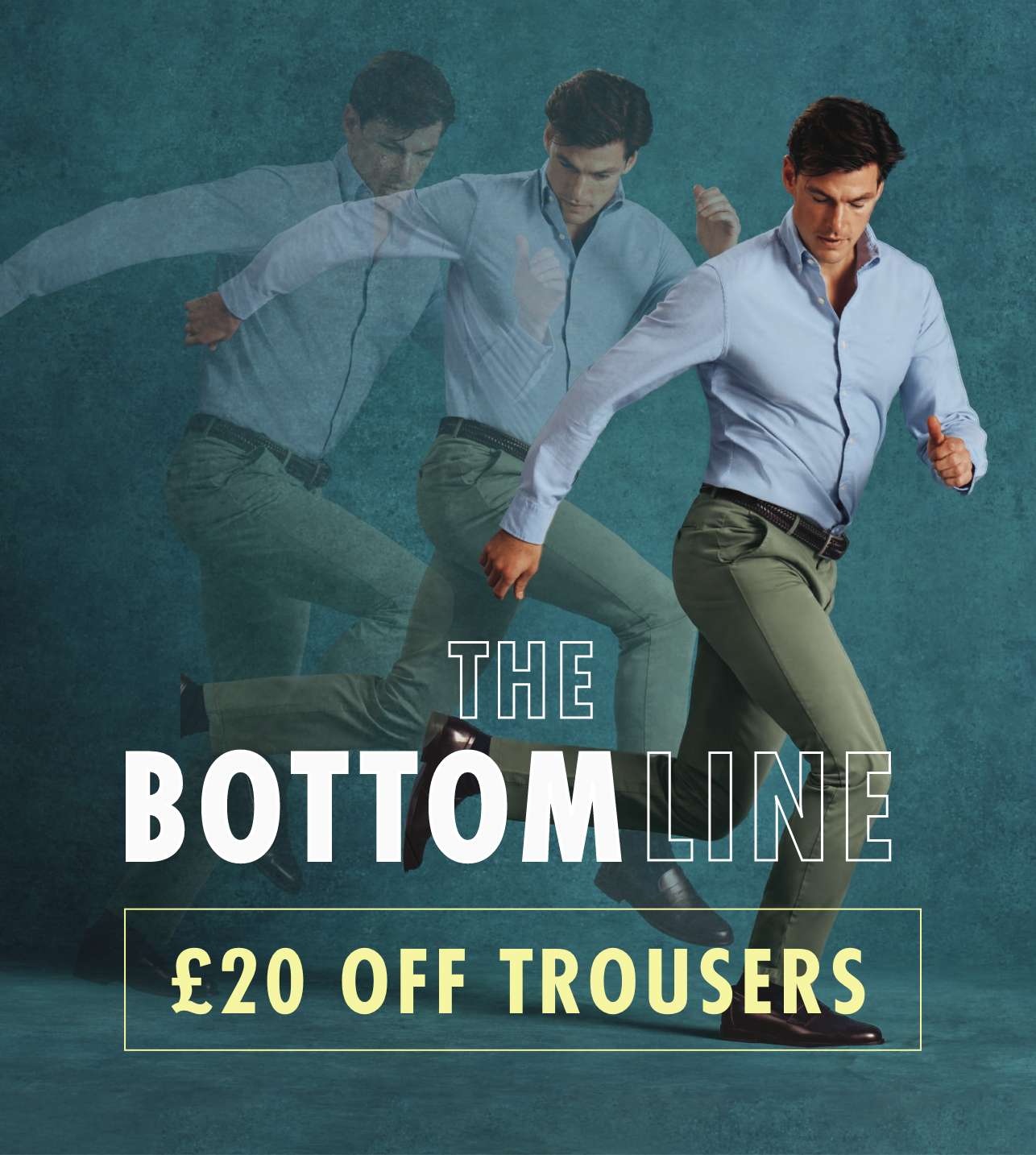 Last chance | Save £20 on Trousers!