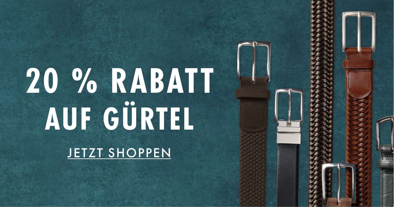 20 % RABATT AUF GÜRTEL