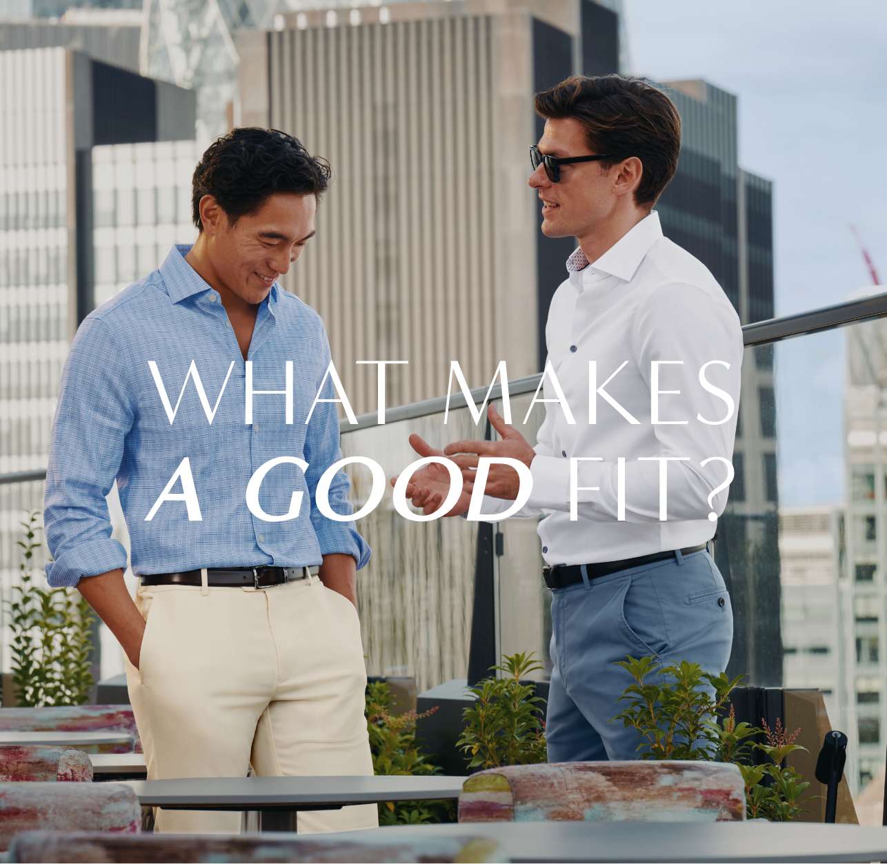 What makes a good Shirt Fit?