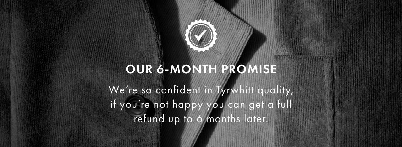 Our 6-Month Promise