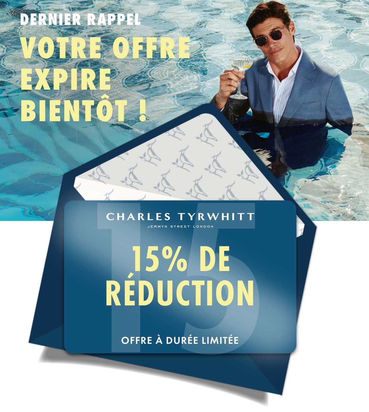 Votre réduction de 15  % expire bientôt !