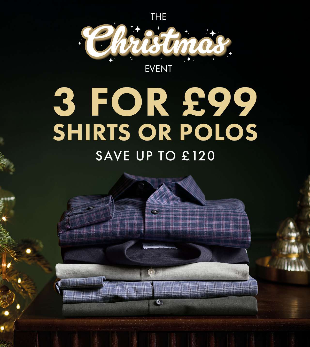 3 Shirts or Polos for £99
