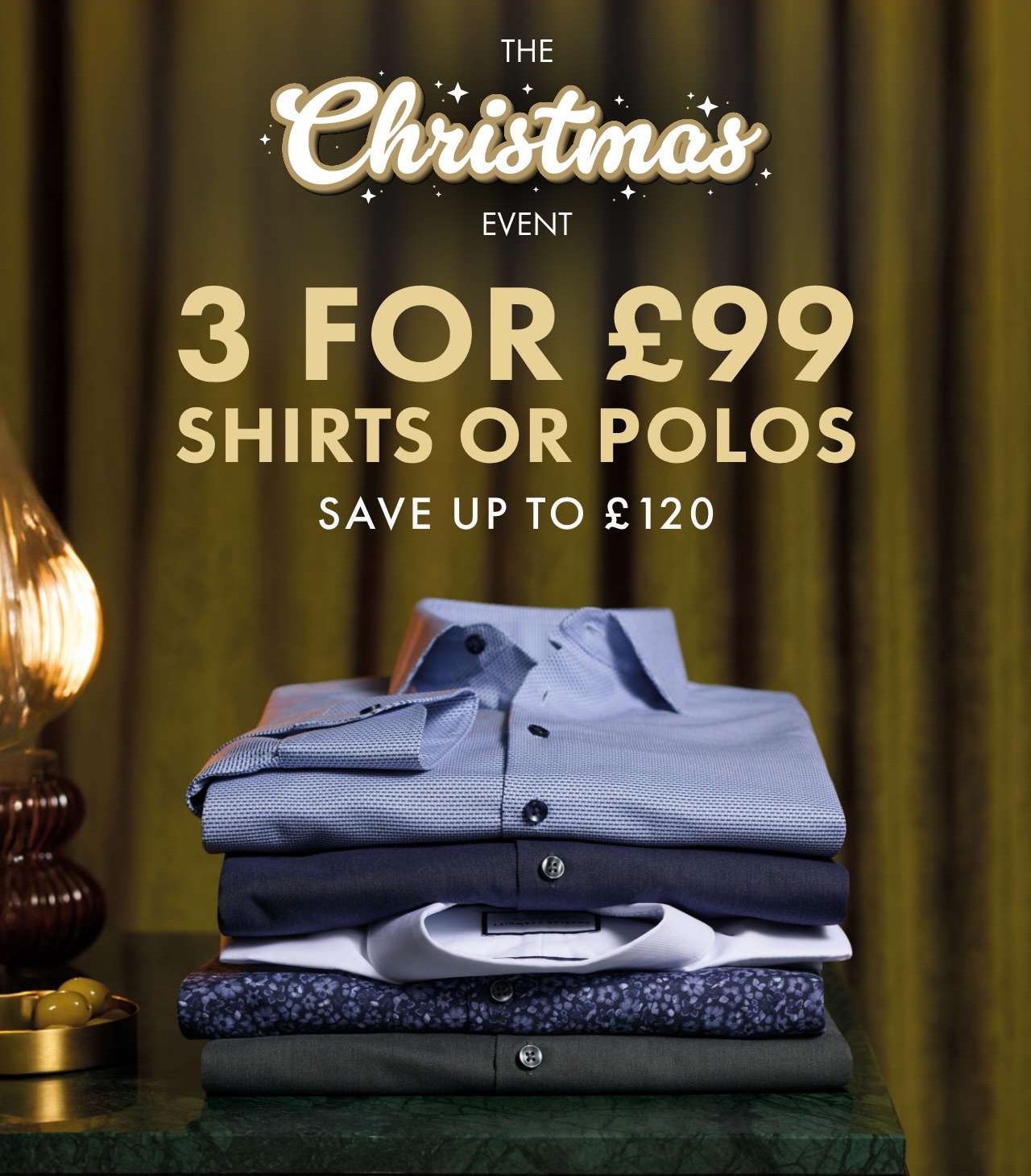 Get Gifting! 3 Shirts or Polos for £99!