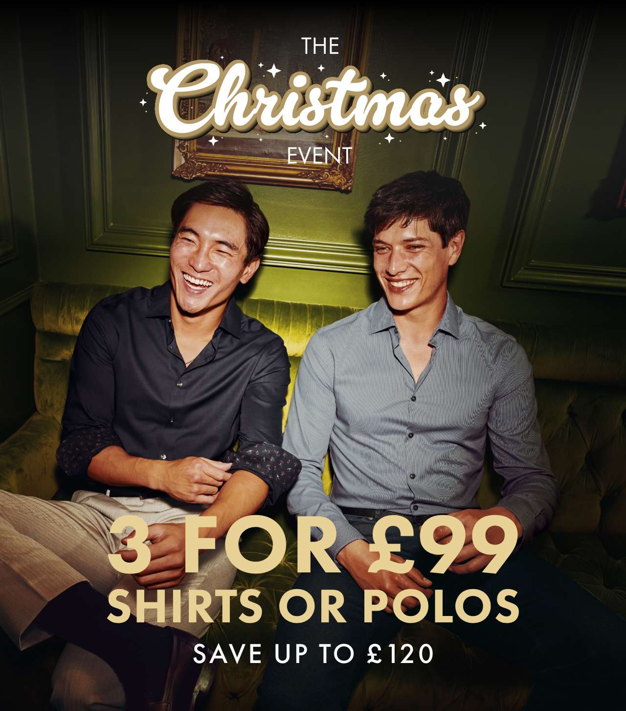 3 for £99 Ends Tonight!