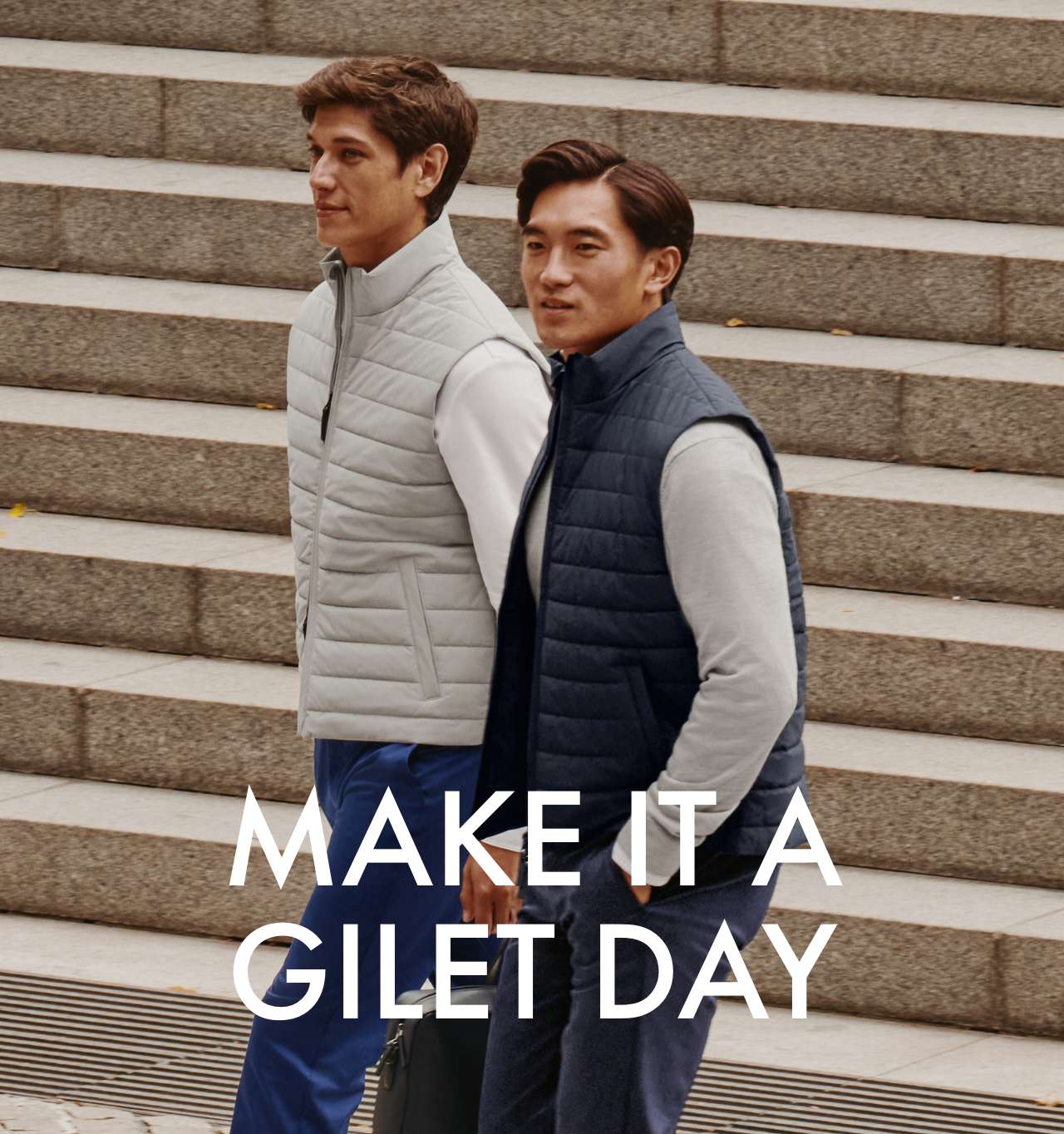 MAKE IT A GILET DAY