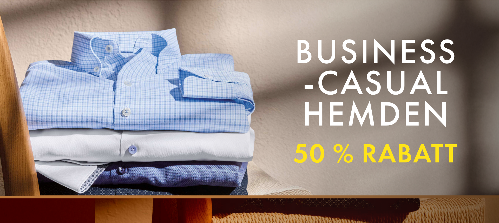 Ab sofort: bis zu -50 % auf Hemden & Polos