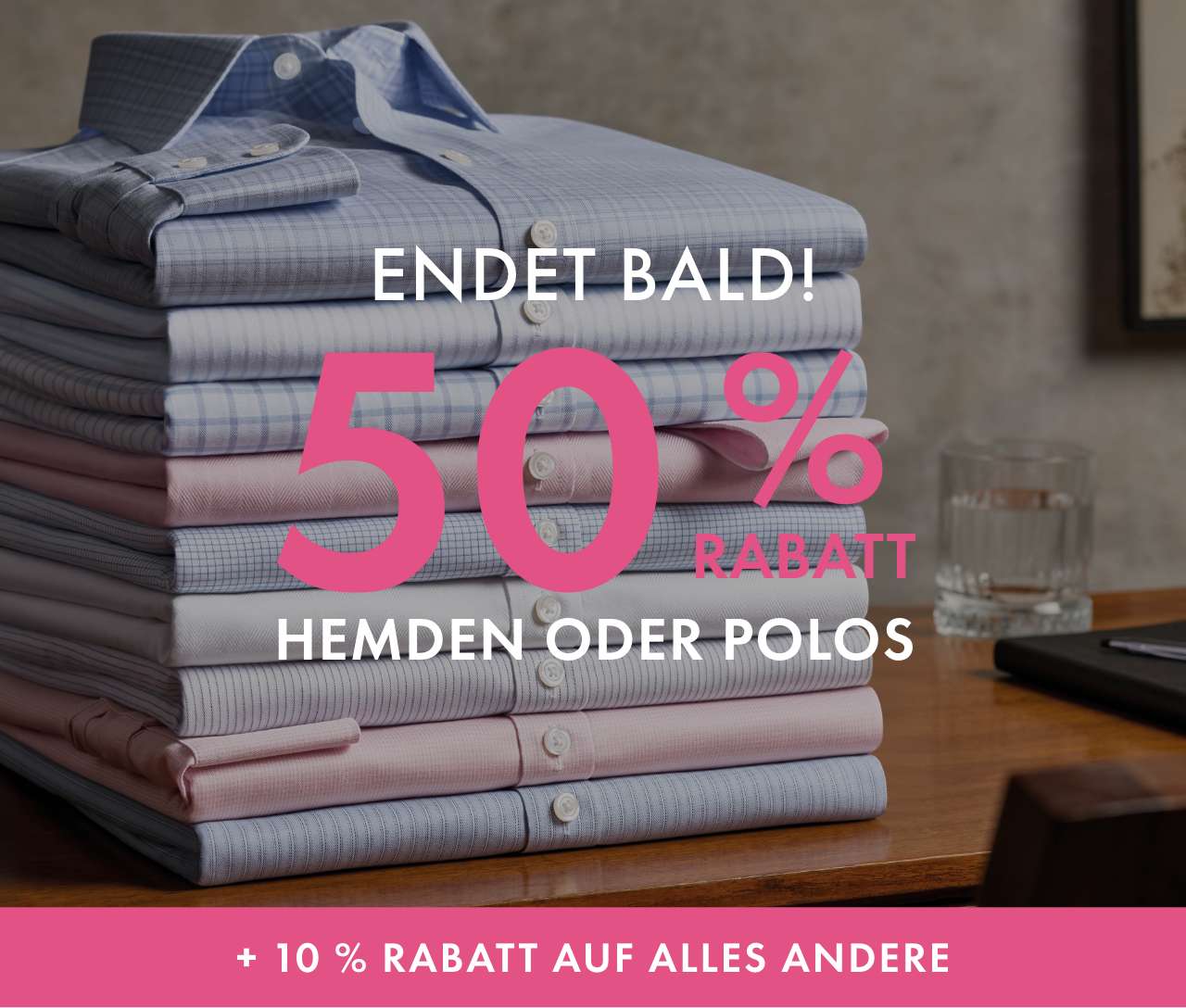 -50 % auf Hemden in Ihrer Größe